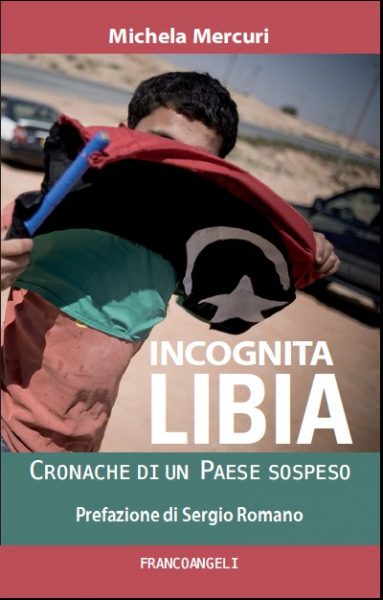 incognita-libia-libro-inchiesta-di-michela-mercuri