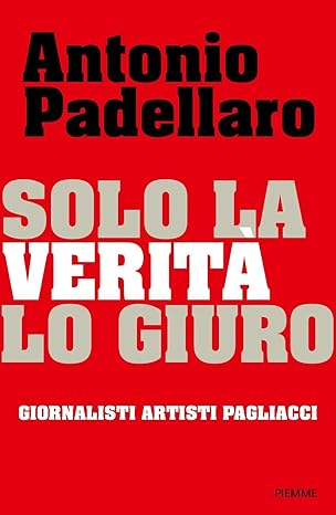 Antonio Padellaro: je ne regrette rien