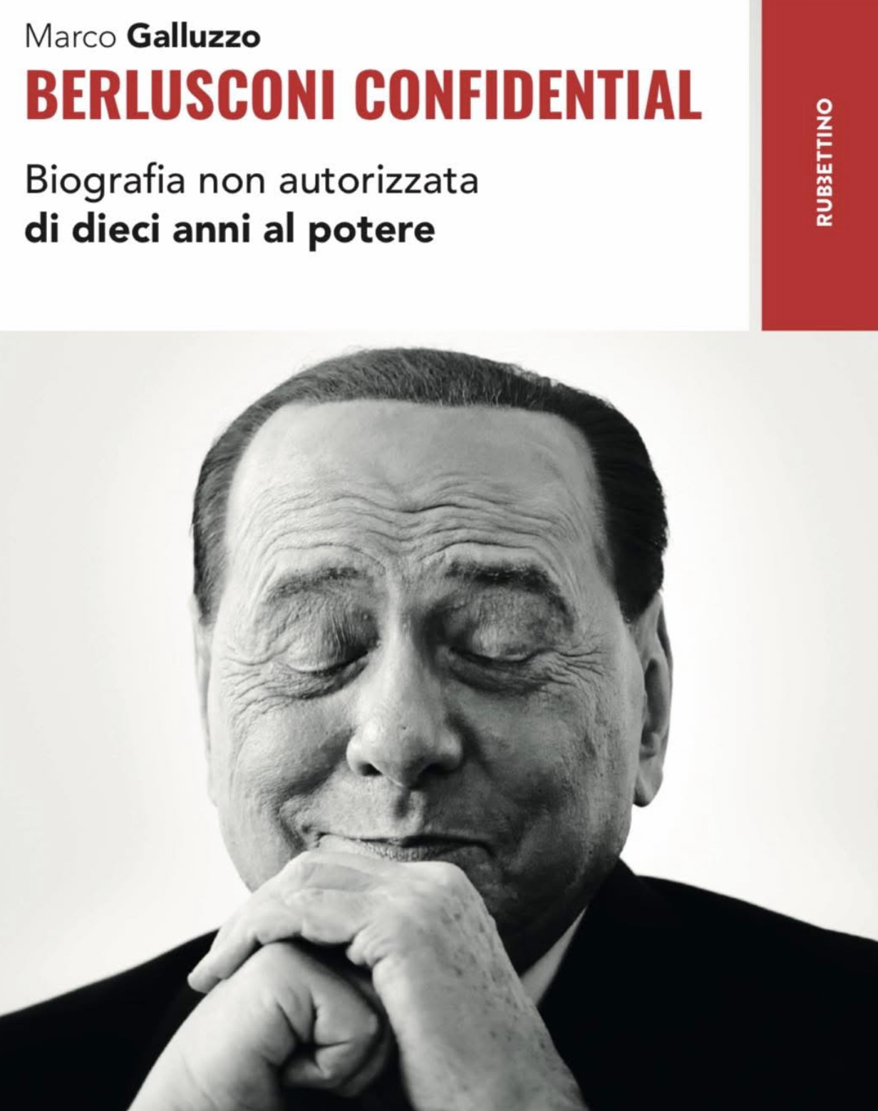 Confidential: l'eterno ritorno di Silvio Berlusconi
