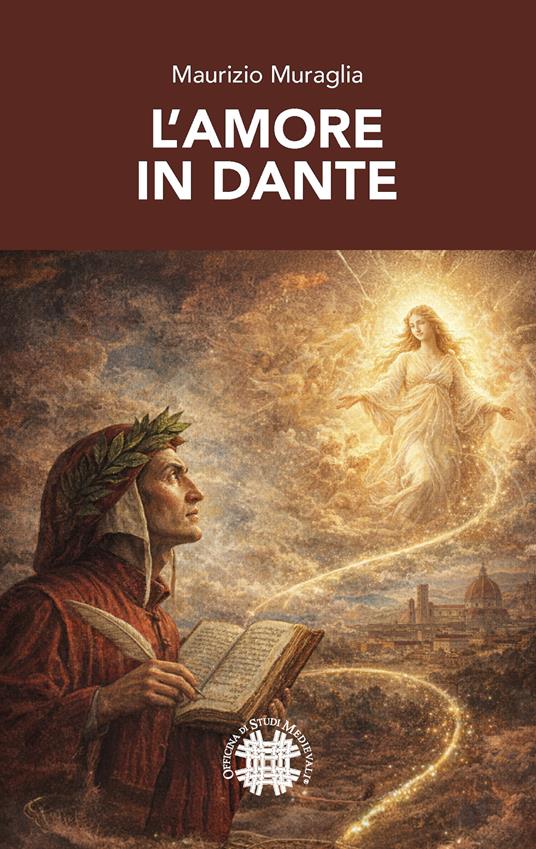 Dante Alighieri e la sublimazione dell’amore